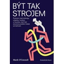 Být tak strojem