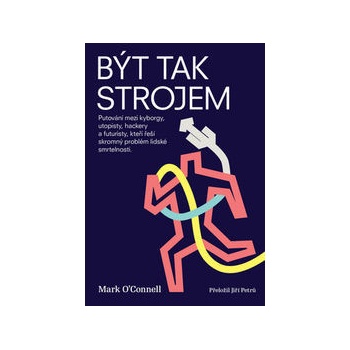 Být tak strojem
