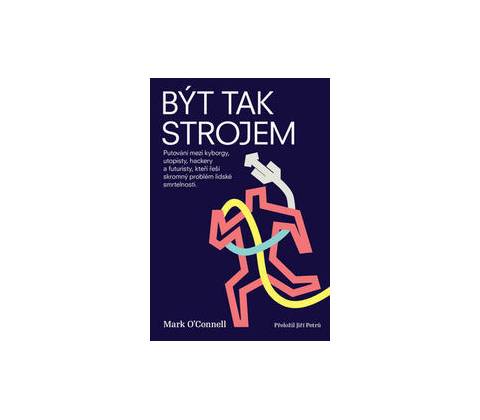 Být tak strojem