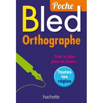 BLED Poche - Orthographe