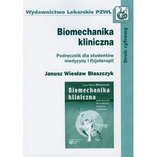 Biomechanika kliniczna