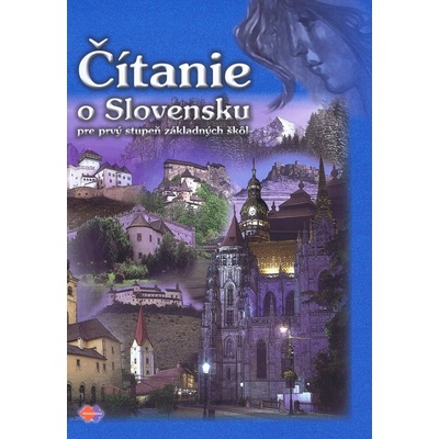 Čítanie o Slovensku pre 1. stupeň základnej školy Drahoslav Machala
