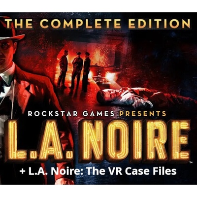 L.A. Noire + L.A. Noire: The VR Case Files