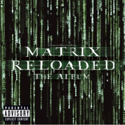 OST - RSD - THE MATRIX RELOADED - BLACK FRIDAY 2019 LP
