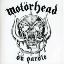 MOTORHEAD: ON PAROLE CD