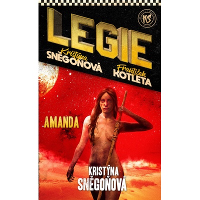 Amanda Legie 2. díl - František Kotleta, Kristýna Sněgoňová