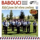 Babouci - Když jsem šel včera zvečera CD