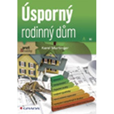 Úsporný rodinný dům - Karel Murtinger