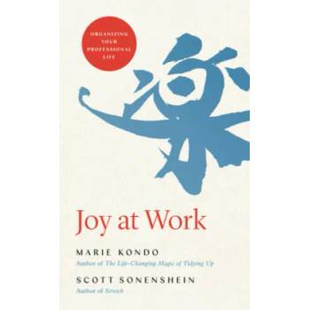 Image 1 of Joy at Work | Scott Sonenshein