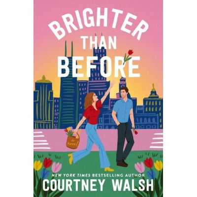 Brighter Than Before