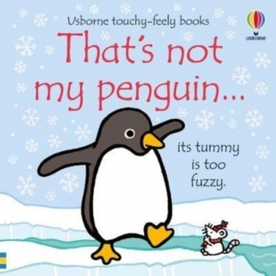 That's not my Penguin... - Fiona Watt, Usborne Publishing
