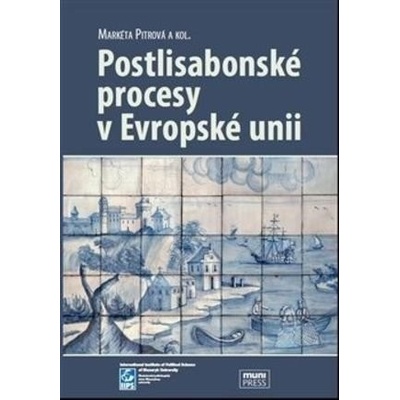 Postlisabonské procesy v Evropské unii