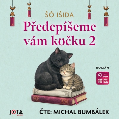 Předepíšeme vám kočku 2