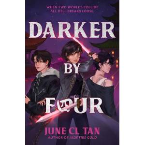 Darker By Four | June CL Tan (ISBN: 9781399718981)