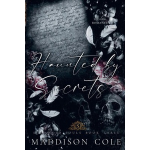 Haunted by Secrets | Maddison Cole (ISBN: 9781916521513)