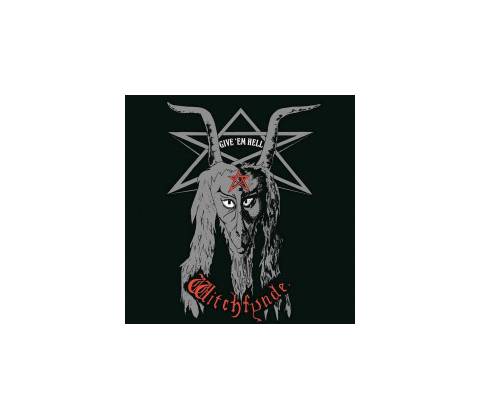 Witchfynde - Give'em Hell Reissue CD