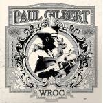 Paul Gilbert - WROC (LP) (8712725752059)