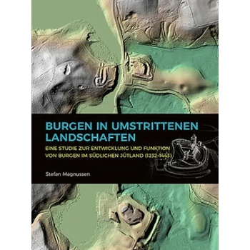 Image 1 of Burgen in umstrittenen Landschaften | Stefan Magnussen