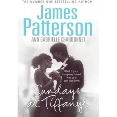 Sundays at Tiffany's | James Patterson