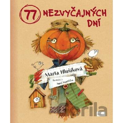 77 nezvyčajných dní