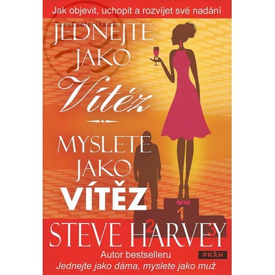 Jednejte jako vítěz, myslete jako vítěz