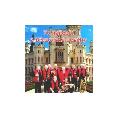 Březovská desítka - To nejlepší z Břeřovské desítky CD