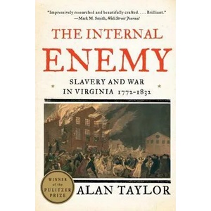 Internal Enemy | Alan Taylor (ISBN: 9780393349733)