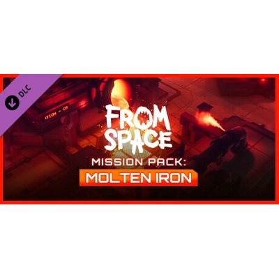 Игра From Space - Mission Pack: Molten Iron за PC Steam, Електронна доставка