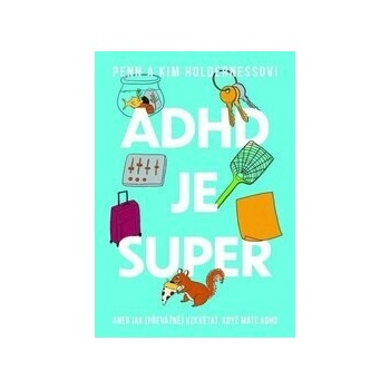 ADHD je super