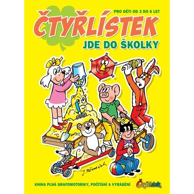 Čtyřlístek jde do školky - Jaroslav Němeček