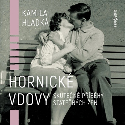 Hornické vdovy - Kamila Hladká - čte Tomáš Jirman