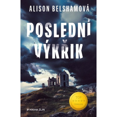 Poslední výkřik - Alison Belsham