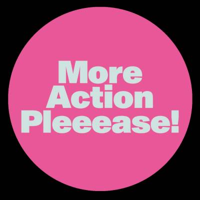 - More Action Pleeease! (Generic Sleeve Repressl) (eeb3e506-c72c-4d00-8069-3f38c3499f69)