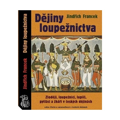 Dějiny loupežnictva