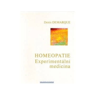 Homeopatie - Experimentální medicína