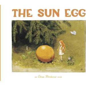 Sun Egg | Elsa Beskow (ISBN: 9781782507253)
