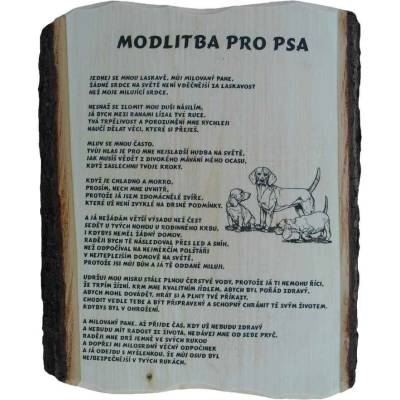 Dřevo Novák Modlitba pro psa č.784 na desce s kůrou