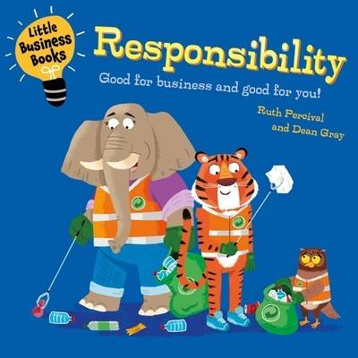 Little Business Books: Responsibility (Percival Ruth