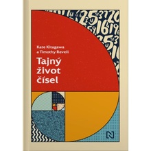 Tajný život čísel - Kate Kitagawa, Timothy Revell