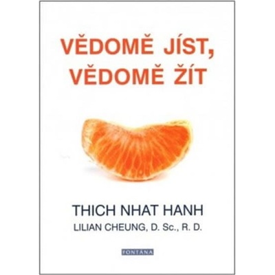 Vědomě jíst, vědomě žít