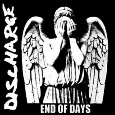 DISCHARGE: END OF DAYS CD