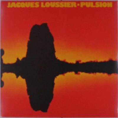 Loussier Jacques - Pulsion Vinyl LP
