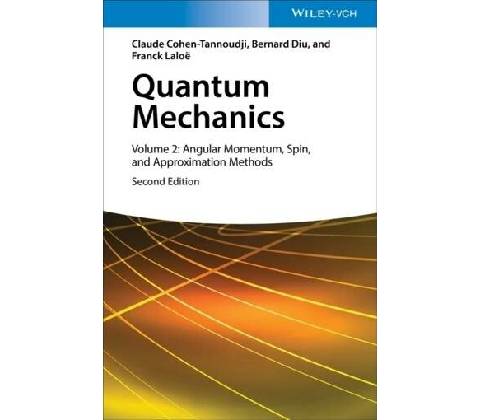 Quantum Mechanics, Volume 2