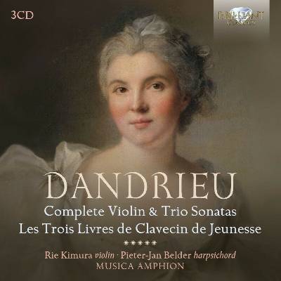 3 Rie Kimura - Dandrieu - Complete Vn & Trio Sons Les Trois Livres CD