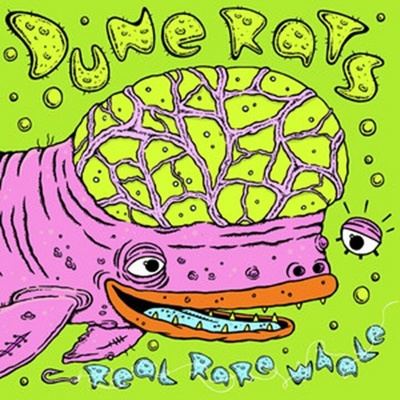 DUNE RATS - REAL RARE WHALE LP