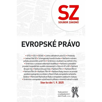 Soubor zákonů Evropské právo – stav ke dni 1 9 2025 - Kolektiv autorů