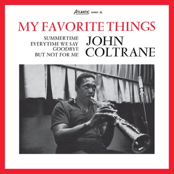 John Coltrane - My Favorite Things (093e2e2e-6d1c-4646-9d36-26f058f9d081)