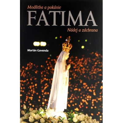 Fatima - Gavenda Marián