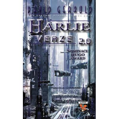 HARLIE verze 2.0 - David Gerrold