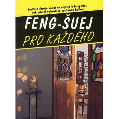 Feng-šuej pro každého David Daniel Kennedy CZ